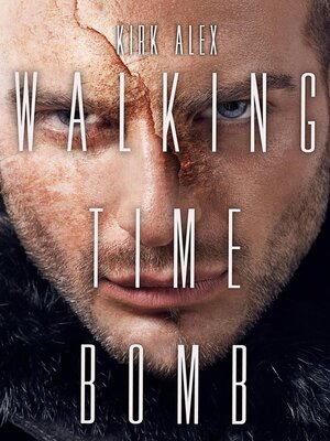 cover image of Walking Time Bomb